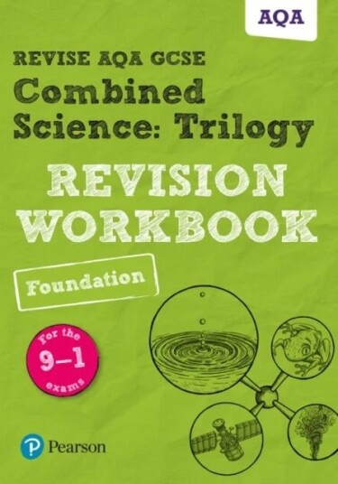 Pearson Revise Aqa Gcse (9-1) Combined Science: Trilogy: Revision Workbook: For 2024 And 2025 Assess Av Nora Henry, Catherine Wilson, Nigel Saunders