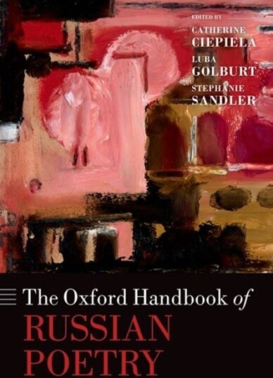 The Oxford Handbook of Russian Poetry