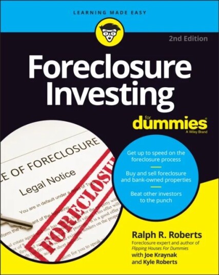 Foreclosure Investing For Dummies Av Ralph R. Roberts