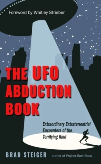 The Ufo Abduction Book Av Brad (Brad Steiger) Steiger