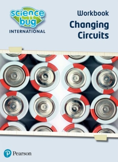Science Bu Changing circuits Workbook