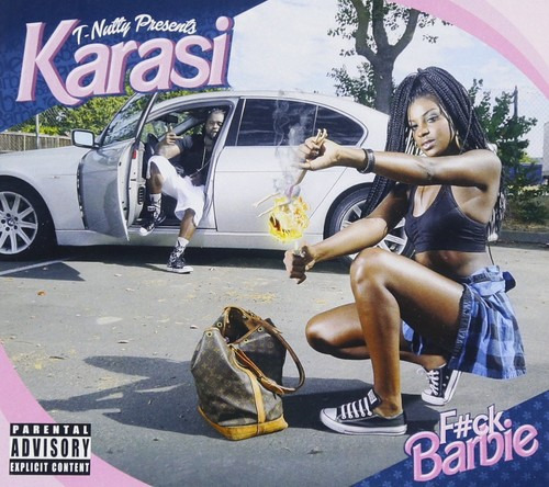 Karasi TNutty Presents: FCk Barbie CD