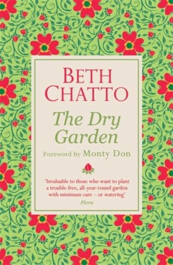 The Dry Garden Av Beth Chatto