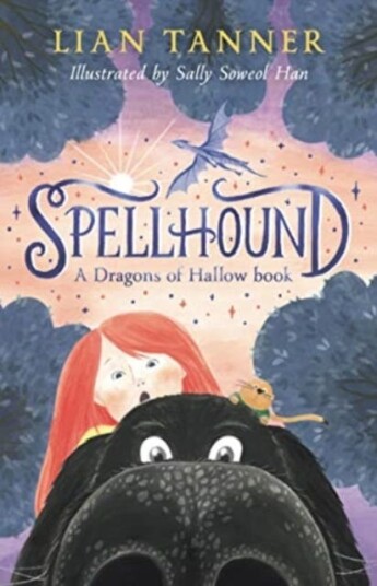 Spellhound: A Dragons Of Hallow Book Av Lian Tanner