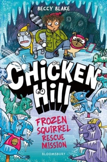 Chicken Hill: Frozen Squirrel Rescue Mission Chicken Hill: Frozen Squirrel Rescue Mission