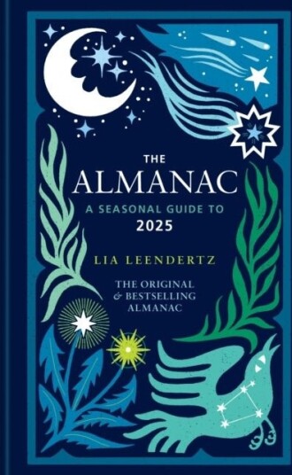 The Almanac: A Seasonal Guide to 2025
