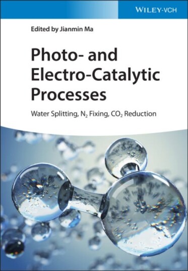 Photo and ElectroCatalytic Processes Water Splitting, N2 Fixing, CO2 Reduction