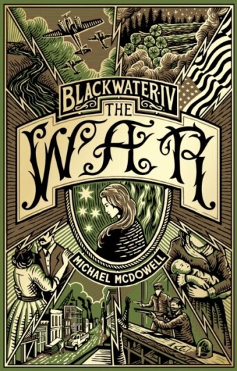 Blackwater IV: The War The Blackwater Saga Blackwater IV: The War The Blackwater Saga