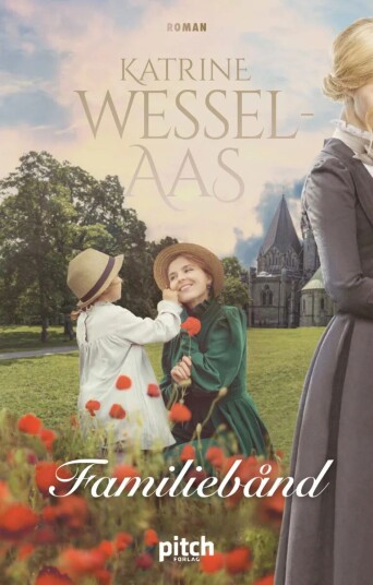 Familiebånd Av Katrine Wessel-Aas Familiebånd Av Katrine Wessel-Aas