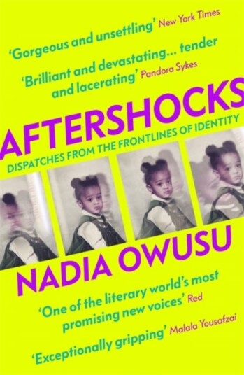 Aftershocks Av Nadia Owusu