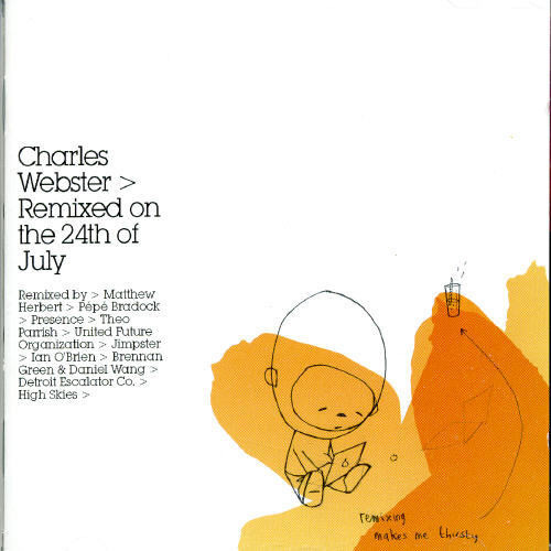 Charles Webster Remixed On The 24th Of July CD