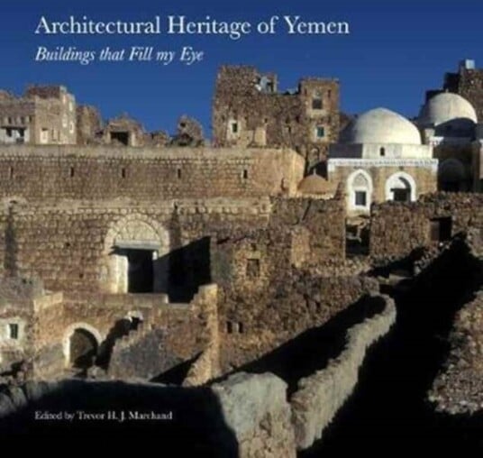 Architectural Heritage of Yemen