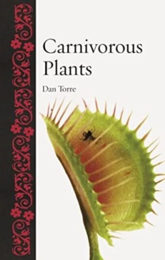 Carnivorous Plants Av Dan Torre Carnivorous Plants Av Dan Torre