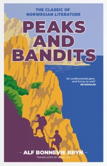 Peaks And Bandits Av Alf Bonnevie Bryn
