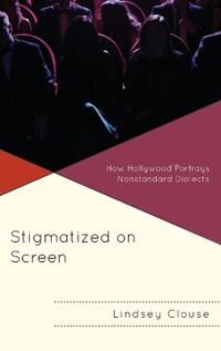 Clouse Lindsey Stigmatized on Screen