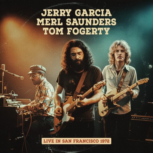 Jerry Garcia Merl Saunders Tom Fogerty San Francisco 1972 Vinyl