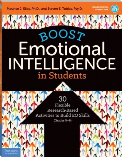 Boost Emotional Intelligence in Students Boost Emotional Intelligence in Students