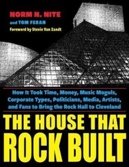 The House That Rock Built av Norm N. Nite, Tom Feran