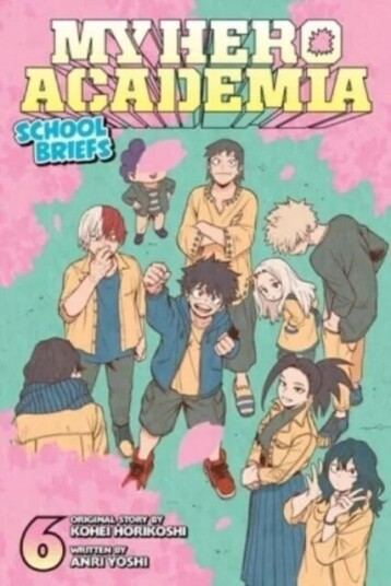 My Hero Academia: School Briefs, Vol. 6 Av Anri Yoshi