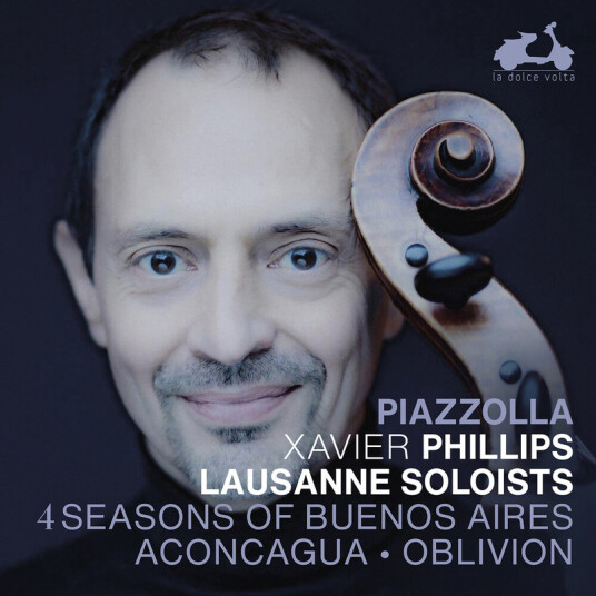 Xavier Phillips, Lausanne Soloists, Astor Piazzolla 4 Seasons of Buenos Aires CD Xavier Phillips, Lausanne Soloists, Astor Piazzolla 4 Seasons of Buenos Aires CD