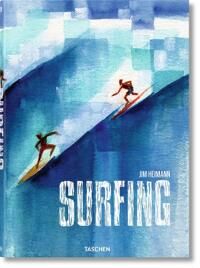 Surfing. 1778¿today Av Jim Heimann