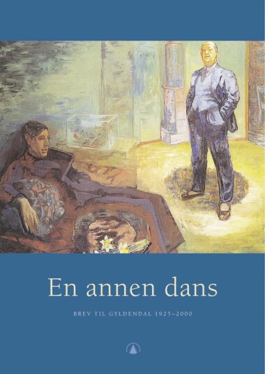 En annen dans - Brev av kjente forfattere i norsk historie