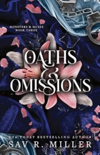 Oaths and Omissions A Dark and Spicy Romance Inspired By Helen of Troy Oaths and Omissions A Dark and Spicy Romance Inspired By Helen of Troy