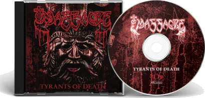 Massacre Tyrants of Death CD