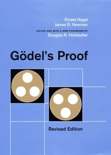 Goedel'S Proof Av Ernest Nagel, James R. Newman Goedel'S Proof Av Ernest Nagel, James R. Newman
