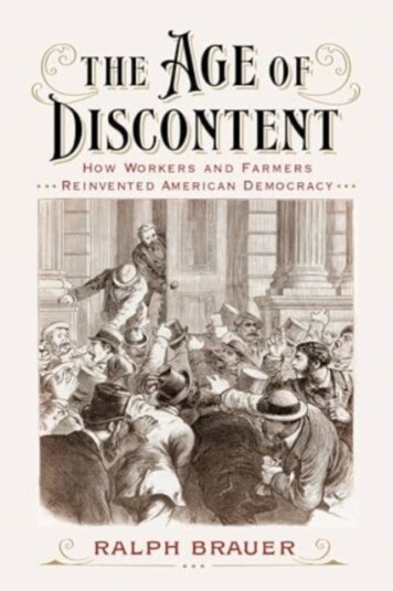 The Age of Discontent How Workers and Farmers Reinvented American Democracy
