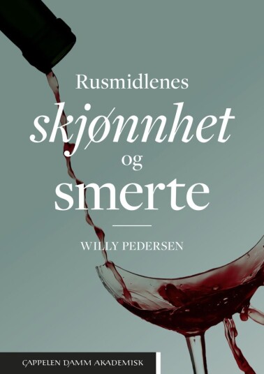 Rusmidlenes skjønnhet og smerte Rusmidlenes skjønnhet og smerte