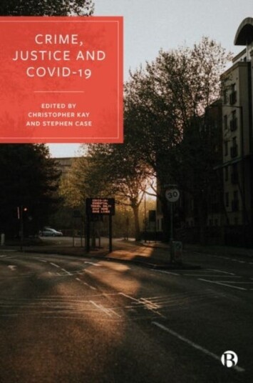 Crime, Justice And Covid-19