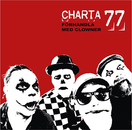 Charta 77 Förhandla Med Clowner CD