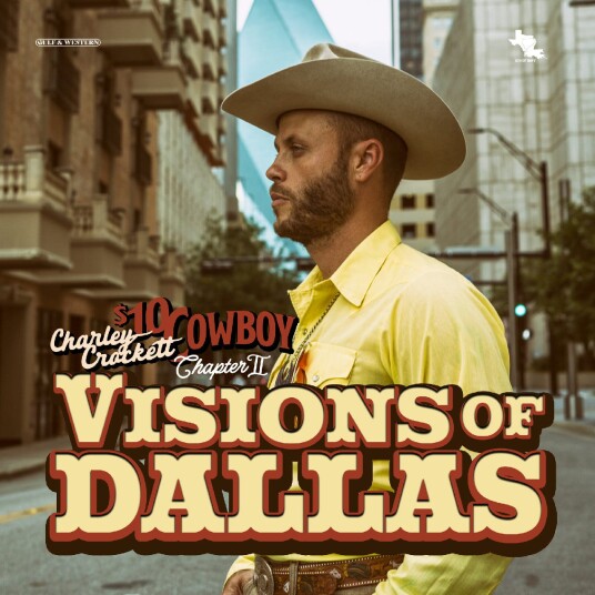 Charley Crockett Visions of Dallas LP/Vinyl Charley Crockett Visions of Dallas LP/Vinyl