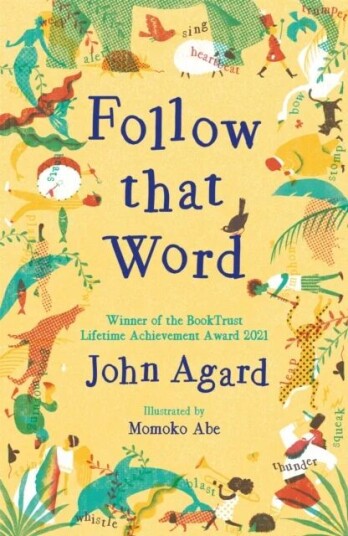 Follow That Word Av John Agard