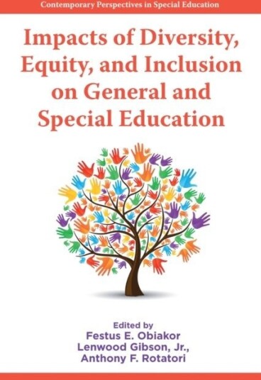 Impacts of Diversity Equity and Inclusion on General and Special Education