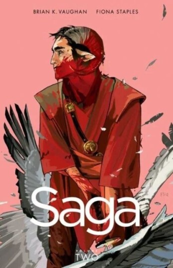 Saga Volume 2 Av Brian K Vaughan Saga Volume 2 Av Brian K Vaughan