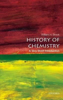The History of Chemistry: A Very Short Introduction