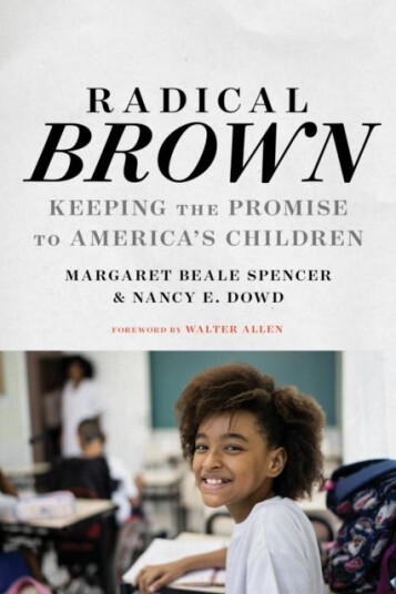 Radical Brown  Keeping the Promise to America's Children
