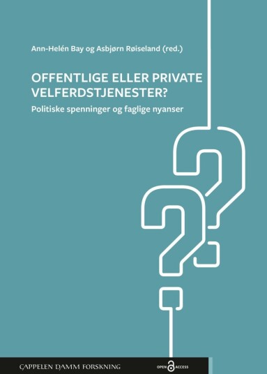 Offentlige eller private velferdstjenester?