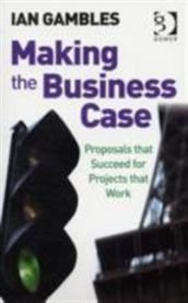 Making the Business Case (Pocket) Pent brukt bok