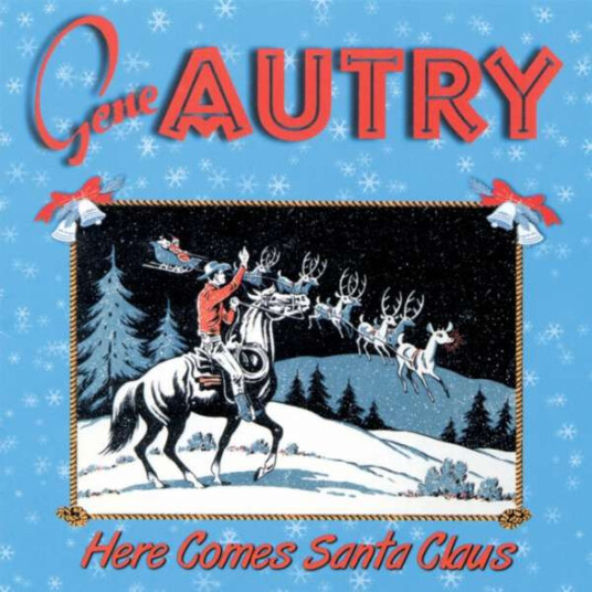 Gene Autry Here Comes Santa Claus CD