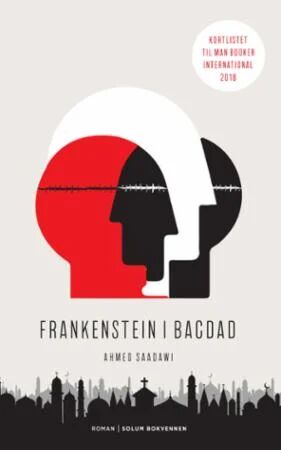 Frankenstein I Bagdad Av Ahmed Saadawi