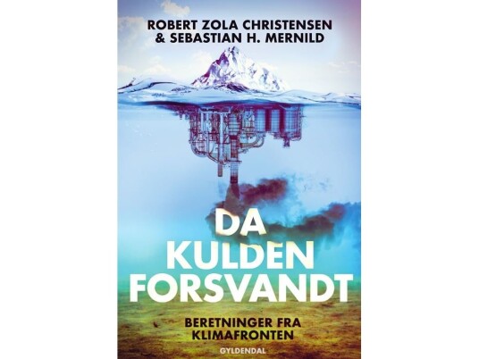 Da Kulden Forsvandt | Robert Zola Christensen Sebastian H. Mernild | Språk: Dansk