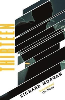 Thirteen Av Richard Morgan