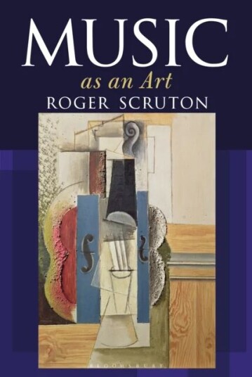 Music As An Art Av Sir Roger Scruton