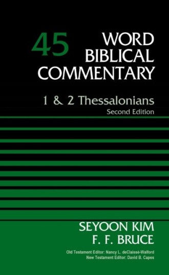1 And 2 Thessalonians, Volume 45 Av Dr. Seyoon Kim, F. F. Bruce