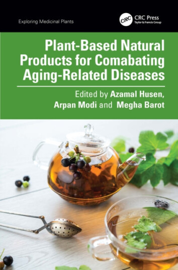 PlantBased Natural Products for Combating AgingRelated Diseases PlantBased Natural Products for Combating AgingRelated Diseases