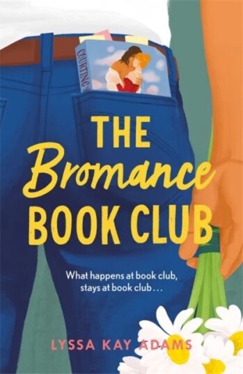 The Bromance Book Club Av Lyssa Kay Adams
