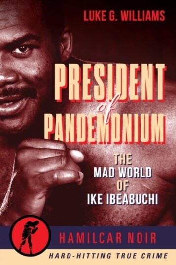 The President Of Pandemonium Av Luke G. Williams